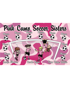 Pink Camo Soccer Sisters Soccer 13oz Vinyl Team Banner DIY Live Designer