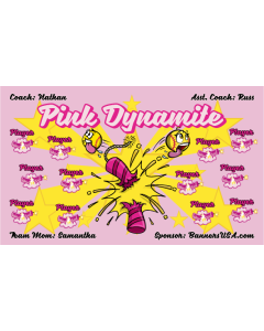 Pink Dynamite Softball 13oz Vinyl Team Banner DIY Live Designer