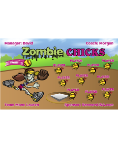 Zombie Chicks Softball 13oz Vinyl Team Banner DIY Live Designer