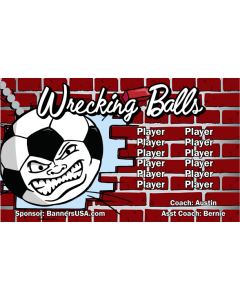 Wrecking Balls Soccer 13oz Vinyl Team Banner E-Z Order
