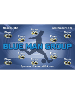 Blue Man Group Soccer 13oz Vinyl Team Banner E-Z Order