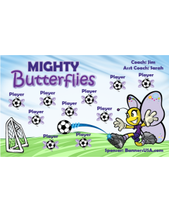 Mighty Butterflies Soccer 13oz Vinyl Team Banner E-Z Order