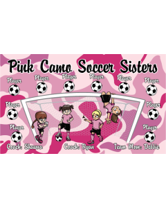 Pink Camo Soccer Sisters Soccer 13oz Vinyl Team Banner E-Z Order