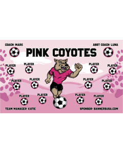 Pink Coyotes Soccer 13oz Vinyl Team Banner E-Z Order