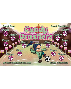 Candy Crushers Soccer 13oz Vinyl Team Banner E-Z Order