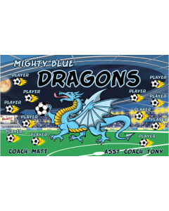 Mighty Blue Dragons Soccer 13oz Vinyl Team Banner E-Z Order