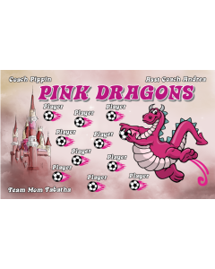 Pink Dragons Soccer 13oz Vinyl Team Banner E-Z Order