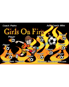 Girls on Fire Soccer 13oz Vinyl Team Banner E-Z Order