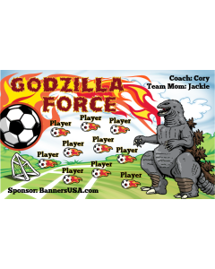 Godzilla Force Soccer 13oz Vinyl Team Banner E-Z Order