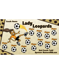 Lady Leopards Soccer 13oz Vinyl Team Banner E-Z Order