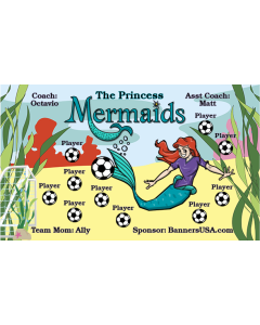 Princess Mermaids Soccer 13oz Vinyl Team Banner E-Z Order