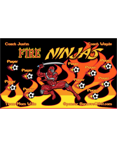 Fire Ninjas Soccer 13oz Vinyl Team Banner E-Z Order
