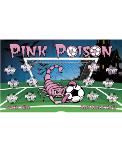 Pink Poison Soccer 13oz Vinyl Team Banner E-Z Order