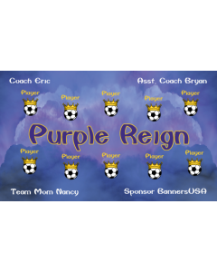 Purple Reign Soccer 13oz Vinyl Team Banner E-Z Order