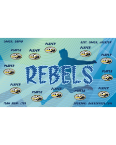 Rebels Soccer 13oz Vinyl Team Banner E-Z Order