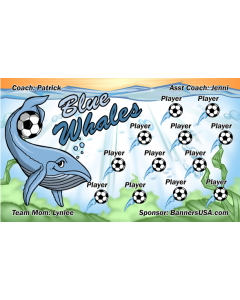 Blue Whales Soccer 13oz Vinyl Team Banner E-Z Order