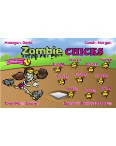 Zombie Chicks Softball 13oz Vinyl Team Banner E-Z Order