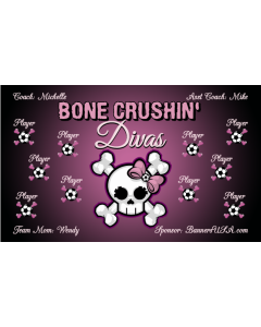 Bone Crushin' Divas Soccer 9oz Fabric Team Banner DIY Live Designer