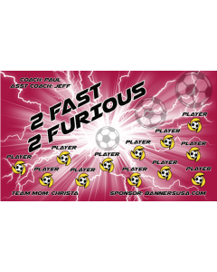 2 Fast 2 Furious Soccer 9oz Fabric Team Banner DIY Live Designer