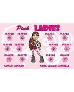 Pink Ladies Soccer 9oz Fabric Team Banner E-Z Order