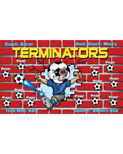 Terminators Soccer 9oz Fabric Team Banner E-Z Order