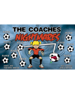 Coaches Nightmares Soccer 9oz Fabric Team Banner DIY Live Designer